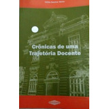 Crônicas De Uma Trajetória Docente