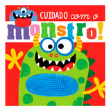 Cuidado Com O Monstro De Greening Rosie Cuidado Editorial Ciranda Cultural Editora E Distribuidora Ltda Tapa Mole En Português 2017