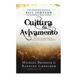 Cultura Do Avivamento Banning Liebscher