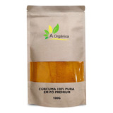 Curcuma Pura Em Pó Premium 100g À Orgânica
