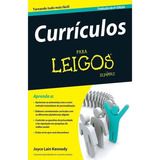 Currículos Para Leigos Currículos Para Leigos De Kennedy Joyce Lain Editora Alta Books Capa Mole Edição 1 Em Português