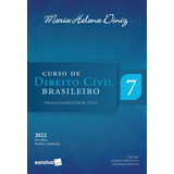 Curso De Direito Civil Brasileiro Volume 7 Responsabilidade Civil De Diniz Maria Helena Editorial Saraiva Educação S A Tapa Mole En Português 2022