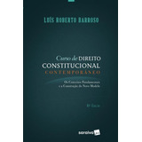 Curso De Direito Constitucional Contemporaneo