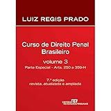 Curso De Direito Penal Brasileiro Parte Especial Arts 250 A 359 Volume 3