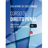 Curso De Direito Penal Parte Geral Vol 1 8 Ed De Nucci Guilherme De Souza Vol 1 Editorial Forense Capa Mole Edição 8 Em Português 2024