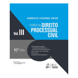 Curso De Direito Processual Civil - Vol. 3-humberto Theodoro