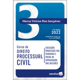 Curso De Direito Processual Civil Vol 3 15 Edição 2022 De Gonçalves Marcus Vinicius Rios Editora Saraiva Educação S A Capa Mole Em Português 2022