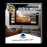 Curso De Edição De Imagens Com Photoshop