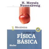 Curso De Fisica Basica Vol 1 Mecanica 5 Ed