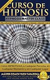 Curso De Hipnosis Práctica Cómo