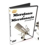Curso De Sonorização Microfones E Microfonação Vol 1
