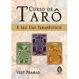 Curso De Tarô E Seu Uso Terapêutico Capa Comum