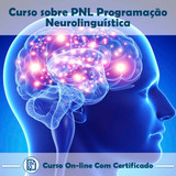 Curso Ead Videoaula Pnl Programação Neurolinguist Certific