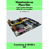 Curso Em Dvd Aula Físico manutenção Placa Mãe col 4 Volumes