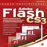 Curso Profissional Adobe Flash CS3