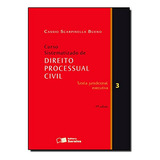 Curso Sistematizado De Direito Processual Civil V 3 De Cassio Scarpinella Bueno Editorial Saraiva juridicos Grupo Saraiva Capa Dura Em Português