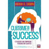 Customer Success O Sucesso