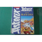 Cx Delta 56 09 Urderzo Asterix And The Black Gold Ingles