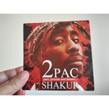 Cx4 23 Cd 2 Pac Shakur Tupac Past Present And Future 