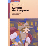 Cyrano De Bergerac De Rostand