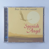 d angelo -d angelo Cd Paul Winter Consort Spanish Angel D7