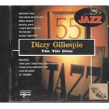 D127 Cd Dizzy Gillespie Tin Tin Deo Lacrado F Gratis