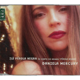 D34b Cd Daniela Mercury Ilê Perola Negra Single