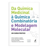 Da Química Medicinal À Quimica Combinatória E Modelagem Molecular Um Curso Prático De Andrei César Cornélio Editorial Editora Manole Ltda Tapa Mole En Português 2011