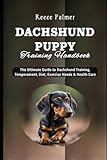 Dachshund Puppy Training Handbook The