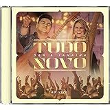 Dan   Janaina   Tudo Novo   Ao Vivo  CD 