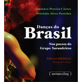 Danças Do Brasil Nos Passos Do Grupo Sarandeiros De Côrtes Pereira Editora Ufmg Capa Mole Em Português