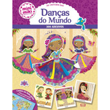 Danças Do Mundo coleção Minimiki