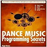 Dance Music Programming Secrets  B Cd 