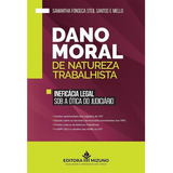 Dano Moral De Natureza Trabalhista