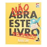 dappy-dappy Nao Abra Este Livronovamente De Lee Andy Happy Books Editora Ltda Capa Dura Em Portugues 2018