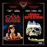 Dark Side 1 -A Casa Da Noite Eterna - A Casa Que Pingava Sangue-