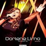 DARLENE LIMA   ACREDITO AO VIVO  DVD CD 