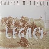 Darren McDonald Legacy   Songs  I M Redeemed  If God Says I Am  Jesus  You Re So Good To Me  By The Blood Of TheLamb   2010 MUSIC CD 
