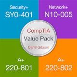 Darryl Gibson S CompTIA Exam Prep Value Pack Security SY0 401 Network N10 005 A 220 801 A 220 802 Practice Questions Flashcards And Tests 