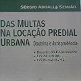 Das Multas Na Locação Predial Urbana Doutrina E Jurisprudência