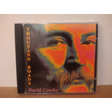 David Crosby thousand Roads cd