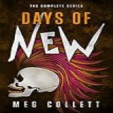 Days Of New The Complete