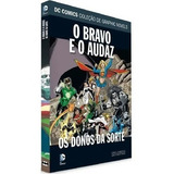 Dc Graphic Novels Os Donos Da Sorte Os Donos Da Sorte De Bob Schreck Série Graphic Novels Editora Eaglemoss Capa Dura Em Português 2016