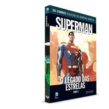 Dc Graphic Novels Superman O Legado Das Estrelas Parte 2 Vol 58