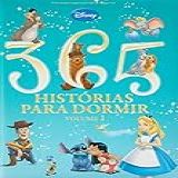 DCL Disney 365 Histórias Para Dormir Volume 1 Capa Almofadada Multicor