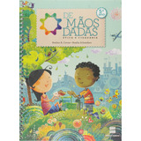 De Mãos Dadas 5 Ano Ética E Cidadania De Correa Avelino De Mãos Dadas Editorial Somos Sistema De Ensino En Português 2014