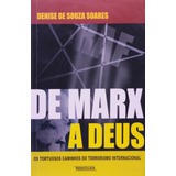 De Marx A Deus