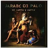 De Vuelta Y Vuelta Audio CD Jarabe De Palo