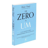De Zero A Um, De Thiel, Peter. Editora Schwarcz Sa, Capa Mole Em Português, 2014