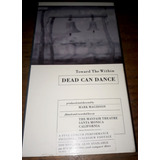 Dead Can Dance Toward The Within Fita Vhs